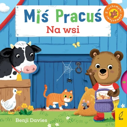 Miś Pracuś. Na wsi / Wydawnictwo Wilga
