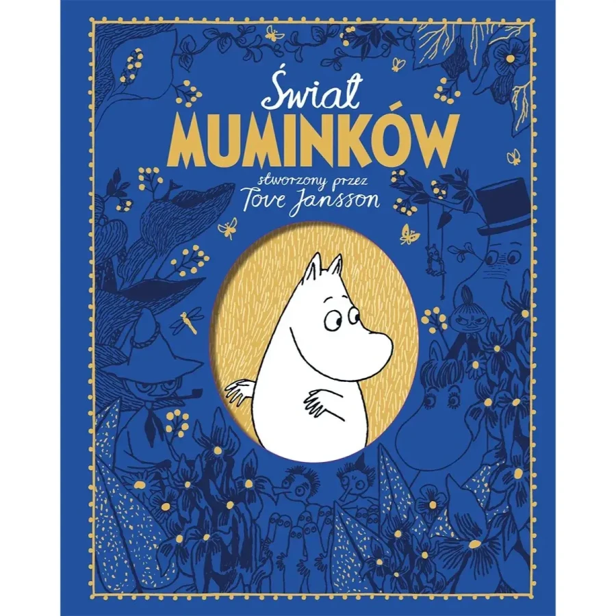 Świat Muminków stworzony przez Tove Jansson / Wydawnictwo Zielona Sowa