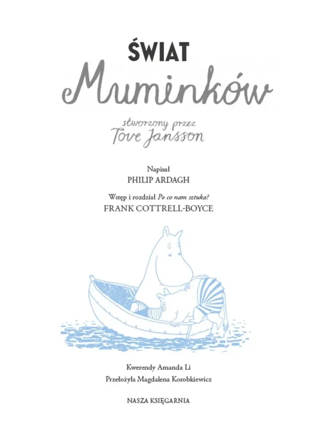 Świat Muminków stworzony przez Tove Jansson / Wydawnictwo Zielona Sowa