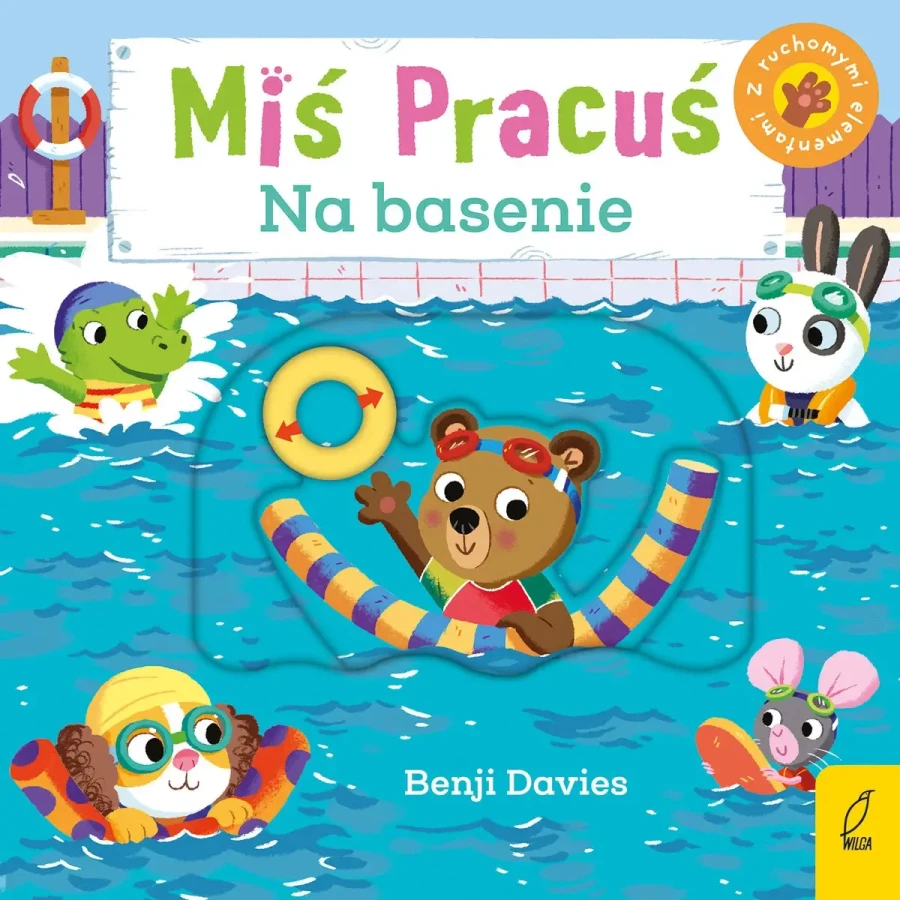 Miś Pracuś. Na basenie / Wydawnictwo Wilga