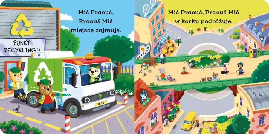 Miś Pracuś. Śmieciarka / Wydawnictwo Wilga
