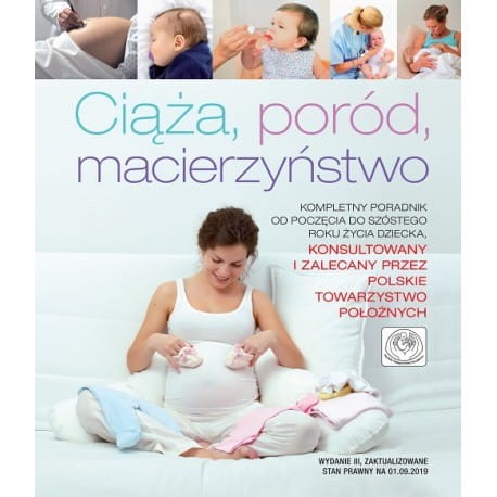 Ciąża, Poród, Macierzyństwo Wyd. 3