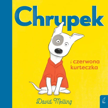 Chrupek i czerwona kurteczka / Wydawnictwo Wilga