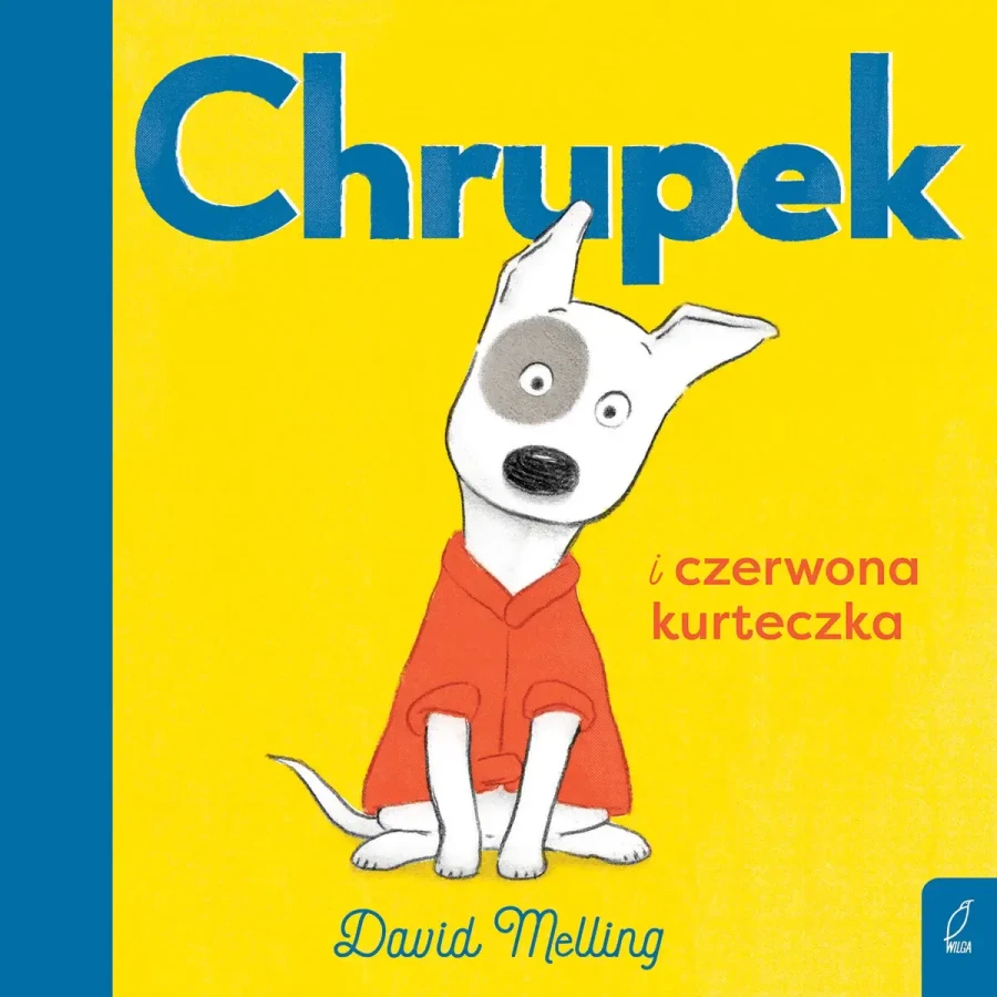 Chrupek i czerwona kurteczka / Wydawnictwo Wilga