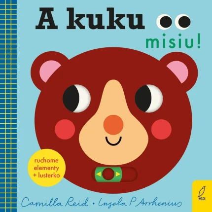 II GATUNEK: A kuku, misiu! / Wydawnictwo Wilga