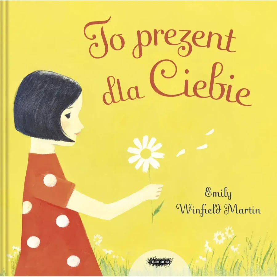 To prezent dla Ciebie /  Mamania 