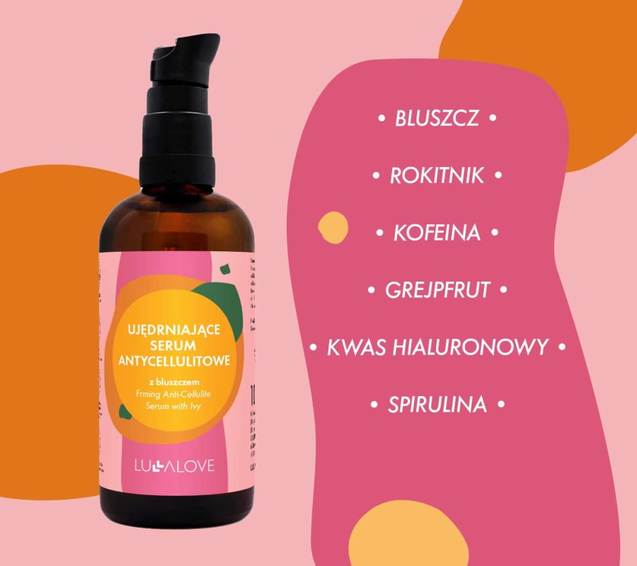 Ujędrniające serum antycellulitowe z bluszczem, 100ml / Lullalove