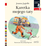 Karetka mojego taty. Poziom 3. Czytam sobie / HarperKids