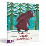 Cudowna Wigilia niedźwiedzia / Wydawnictwo Zielona Sowa