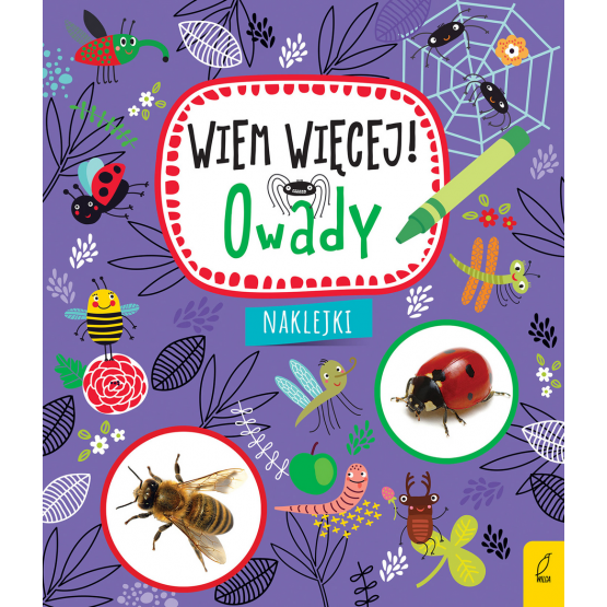 Wiem więcej. Owady - kolorowanki z naklejkami / Wydawnictwo Wilga
