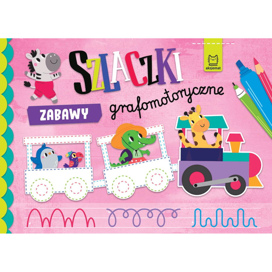 Szlaczki. Zabawy grafomotoryczne / Wydawnictwo Aksjomat