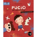 II GATUNEK: Pucio na wakacjach. Ćwiczenia wymowy dla przedszkolaków / Wydawnictwo Nasza Księgarnia