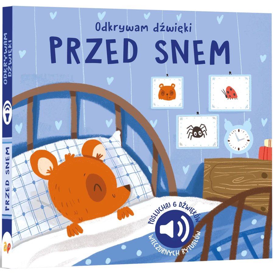 Odkrywam dźwięki. PRZED SNEM / Wydawnictwo Api Papi