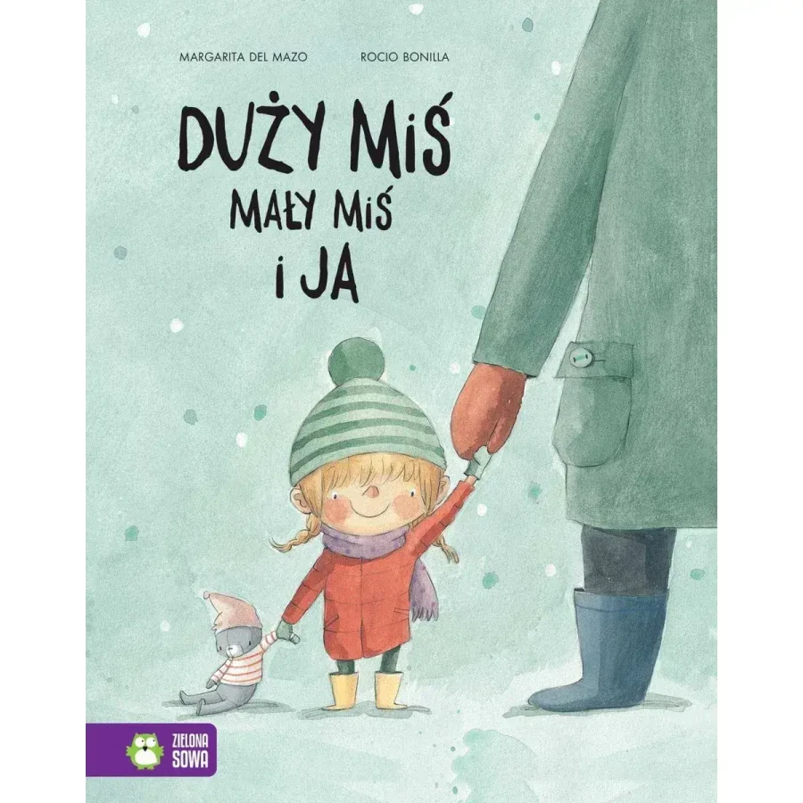 II GATUNEK: Duży miś, mały miś i ja / Wydawnictwo Zielona Sowa