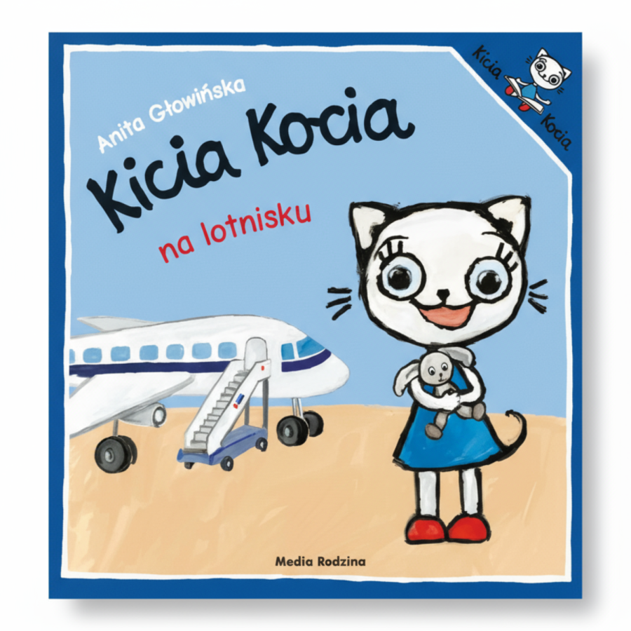 Kicia Kocia na lotnisku / Wydawnictwo Media Rodzina