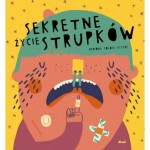 Sekretne Życie Strupków /Debit