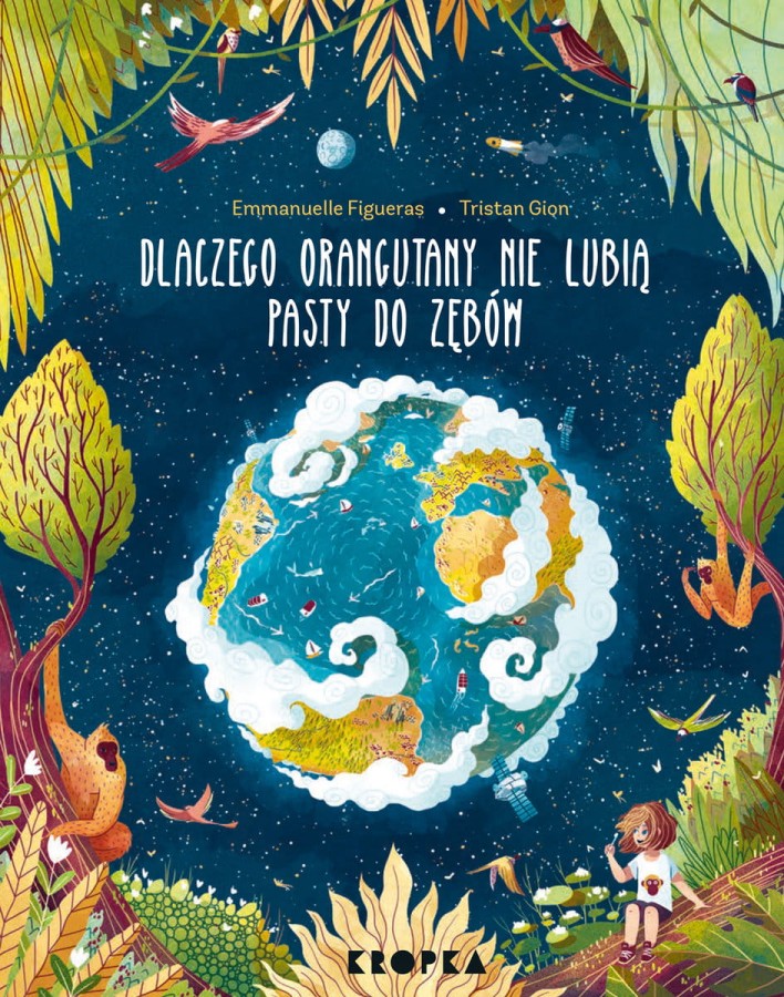 Dlaczego orangutany nie lubią pasty do zębów /Kropka