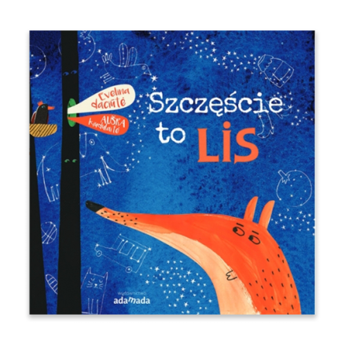 Szczęście to lis / Adamada