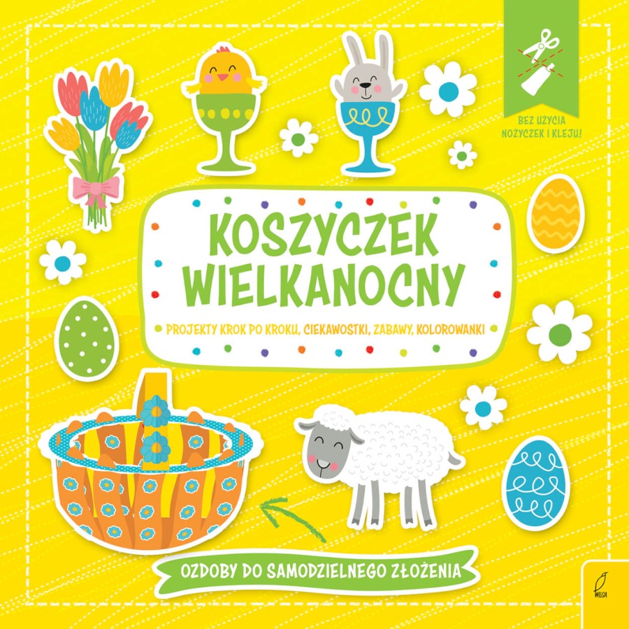 Koszyczek wielkanocny. Wypychanka / Wilga