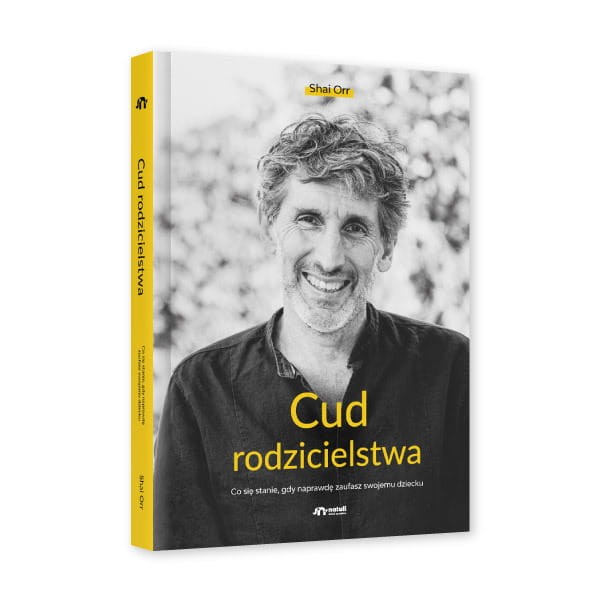 Cud rodzicielstwa / Wydawnictwo Natuli