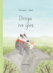 Droga na górę / Wydawnictwo Wytwórnia