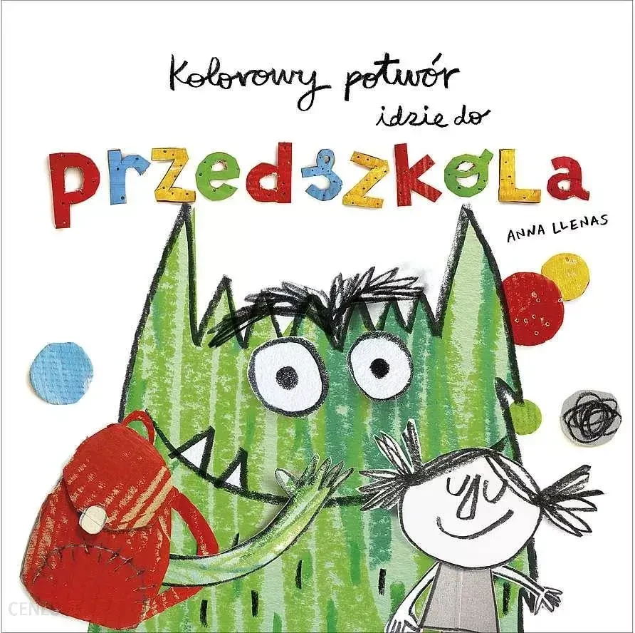 Kolorowy potwór idzie do przedszkola / Wydawnictwo Mamania