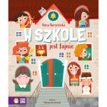 W szkole jest fajnie / Wydawnictwo Zielona Sowa