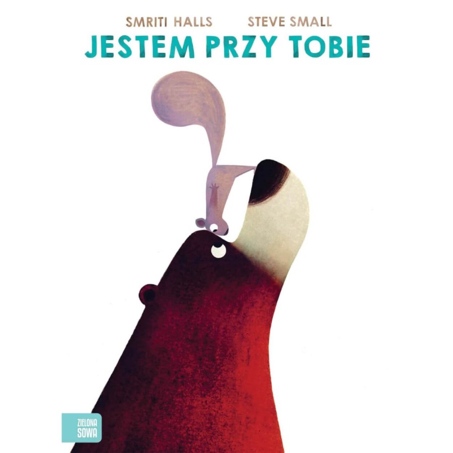 Jestem przy Tobie / Zielona Sowa