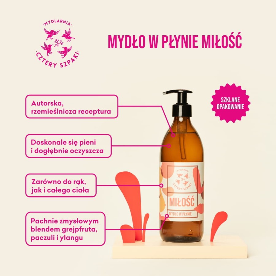 Miłość - naturalne mydło w płynie, 500 ml / Mydlarnia Cztery Szpaki