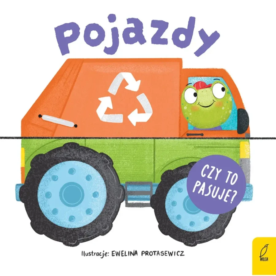 Czy to pasuje? Pojazdy / Wydawnictwo Wilga