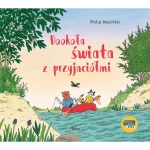 Dookoła świata z przyjaciółmi / Wydawnictwo TAKO