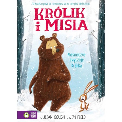 Królik i Misia. Niesmaczne zwyczaje Królika / Wydawnictwo Zielona Sowa