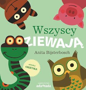 Okładka książki Wszyscy ziewają ze zwierzątkami