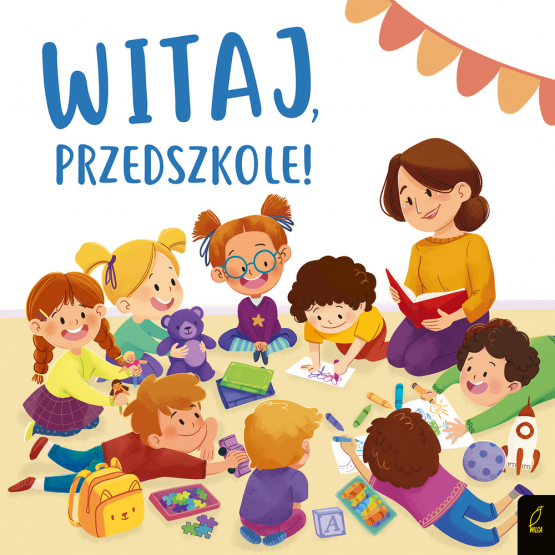 Okładka książki Witaj, przedszkole!